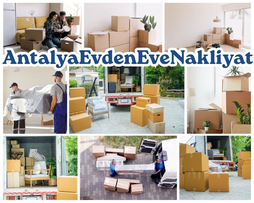 Antalya Bahçesaray Evden Eve Taşıma